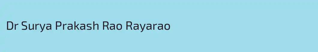 Dr Surya Prakash Rao Rayarao